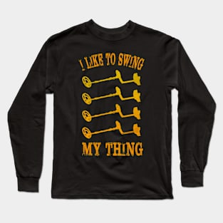 Detectorists I Like To Swing My Thing - Eye Voodoo Vintage Edition Long Sleeve T-Shirt